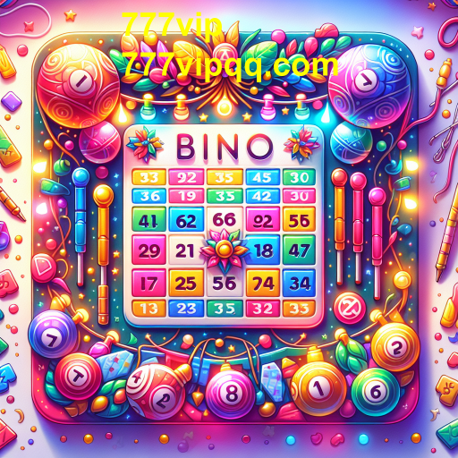 Descubra o Mundo do Bingo no 777vip